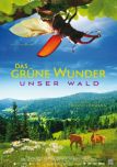 Das grne Wunder - unser Wald