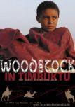 Woodstock in Timbuktu - Die Kunst des Widerstands