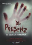 Die Prsenz - Der deutsche Horrorfilm