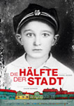 Die Hälfte der Stadt