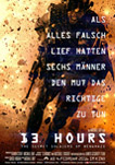 13 Hours: The Secret Soldiers of Benghazi