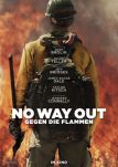 No Way Out - Gegen die Flammen