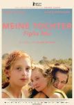 Meine Tochter - Figlia Mia - Filmposter