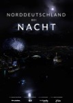 Norddeutschland bei Nacht - Filmposter