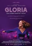 Gloria - Das Leben wartet nicht