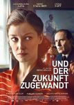 Und der Zukunft zugewandt - Filmposter