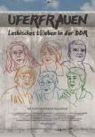 Uferfrauen - Lesbisches L(i)eben in der DDR Uferfrauen - Lesbisches L(i)eben in der DDR