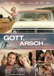 Gott, du kannst ein Arsch sein! - Filmposter