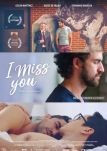 I Miss You - Filmposter