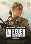 Im Feuer - Zwei Schwestern - Filmposter