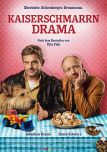 Kaiserschmarrndrama - Filmposter