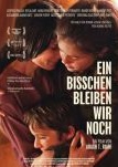 Ein bisschen bleiben wir noch - Filmposter