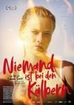 Niemand ist bei den Kälbern - Filmposter