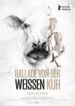 Ballade von der weißen Kuh  - Filmposter