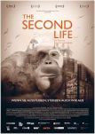 The Second Life - Das zweite Leben  - Filmposter