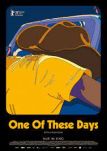 One of these Days 	 - Filmposter