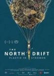 The North Drift - Plastik in Strömen - Filmposter