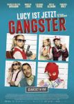 Filmposter von Lucy ist jetzt Gangster