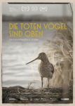Die toten Vgel sind oben