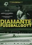 Diamante - Fuballgott