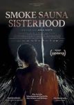 Smoke Sauna Sisterhood - Filmposter