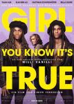 Girl You Know It's True - Filmposter