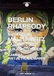 Berlin Rhapsody