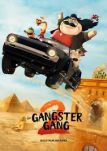 Die Gangster Gang 2