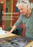 Die Treibende Kraft