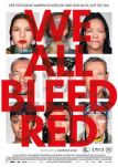 We All Bleed Red