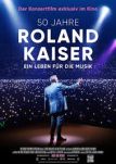 50 Jahre Roland Kaiser - Ein Leben fr die Musik