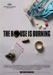 The House is burning